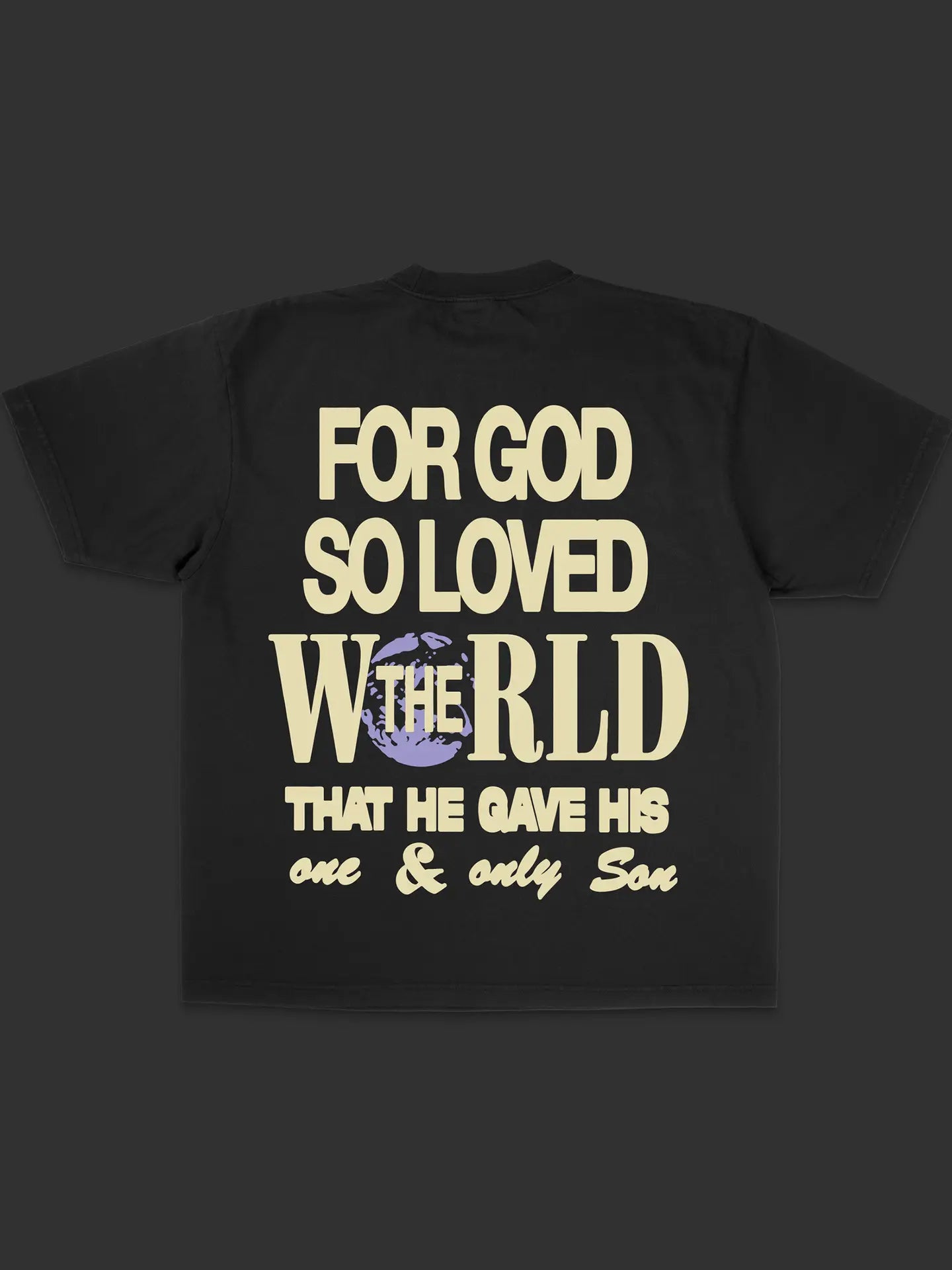 "For God So Loved the World" Tee