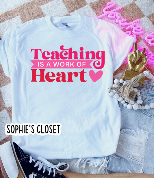 Teaching is a work of Heart